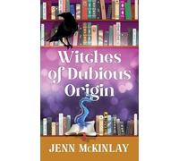 Jenn McKinlay Witches of Dubious Origin (Copertina rigida) Platinum Spotlight