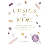 Jenn Morgan Crystals for Mom (Copertina rigida)