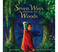 Jenn Reese Seven Ways Through the Woods (Copertina rigida)