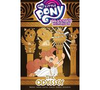 Jenna Ayoub Megan Bro My Little Pony: Classics Reimagined-The Odyss (Tascabile)