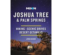 Jenna Blough Moon Joshua Tree & Palm Springs (Third Edition) (Tascabile)