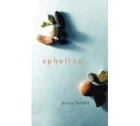 Jenna Butler Aphelion (Tascabile)
