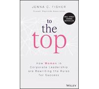 Jenna C. Fisher To the Top (Copertina rigida)