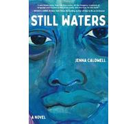 Jenna Caldwell Still Waters (Tascabile)