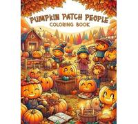 Jenna Christensen Art Pumpkin Patch People Coloring book (Tascabile)