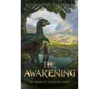 Jenna Elizabeth Johnson The Legend of Oescienne - The Awakening (Tascabile)