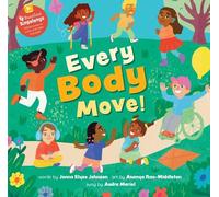 Jenna Elyse Johnson Every Body Move (Copertina rigida) Barefoot Singalongs