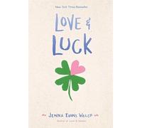 Jenna Evans Welch Love & Luck (Copertina rigida)