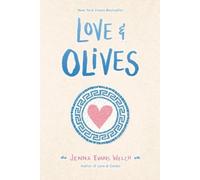 Jenna Evans Welch Love & Olives (Tascabile)