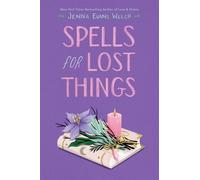 Jenna Evans Welch Spells for Lost Things (Tascabile)