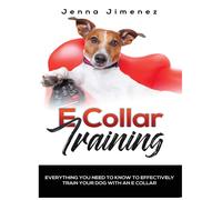 Jenna Jimenez E Collar Training (Copertina rigida)