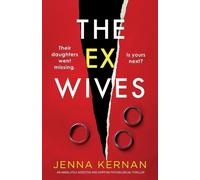 Jenna Kernan The Ex-Wives (Tascabile)