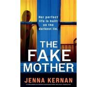 Jenna Kernan The Fake Mother (Tascabile)