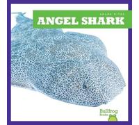 Jenna Lee Gleisner Angel Shark (Copertina rigida) Shark Bites