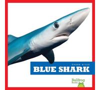 Jenna Lee Gleisner Blue Shark (Copertina rigida) Shark Bites