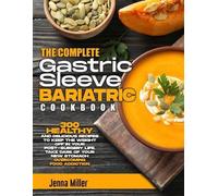 Jenna Miller The Complete Gastric Sleeve Bariatric Cookbook (Tascabile)