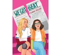 Jenna Miller We Got the Beat (Copertina rigida)
