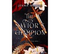 Jenna Moreci The Savior's Champion (Tascabile) Savior's