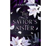 Jenna Moreci The Savior's Sister (Tascabile) Savior's