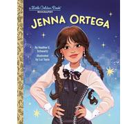 Jenna Ortega: A Little Golden Book Biography