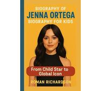 Jenna Ortega Biography for Kids: From Child Star to Global Icon