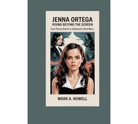 Jenna Ortega: Rising Beyond the Screen: From Disney Starlet to Hollywood’s Dark Muse