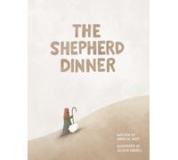 Jenna W West The Shepherd Dinner (Copertina rigida)