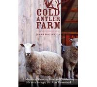 Jenna Woginrich Cold Antler Farm (Tascabile)