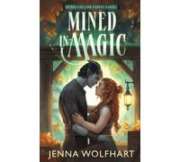 Jenna Wolfhart Mined in Magic (Tascabile) Falling for Fables