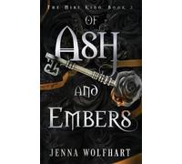 Jenna Wolfhart Of Ash and Embers (Tascabile) Mist King