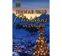 Jennae Vale Christmas In Delight (Tascabile)