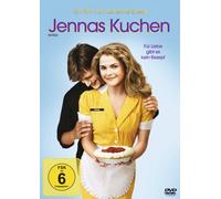 Jennas Kuchen - Für Liebe gibt es kein Rezept