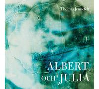 Jennefelt / Hoel / Samuelsson Albert & Julia (CD)