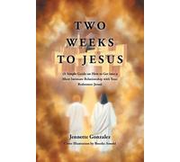 Jennette Gonzalez Two Weeks to Jesus (Tascabile)