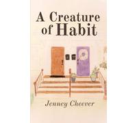 Jenney Cheever A Creature of Habit (Tascabile)