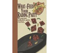 Jennfier VanDerBeek What to Feed Your Raiding Party (Tascabile)