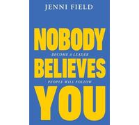 Jenni Field Nobody Believes You (Tascabile)