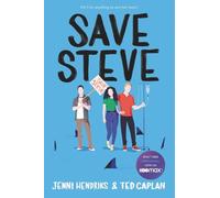 Jenni Hendriks Ted Caplan Save Steve (Copertina rigida)