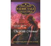 Jenni James The Little Mermaid (Tascabile) Jenni James Faerie Tale Collection