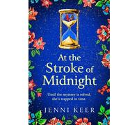 Jenni Keer At the Stroke of Midnight (Copertina rigida)
