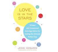 Jenni Kosarin Love Is in the Stars (Tascabile)