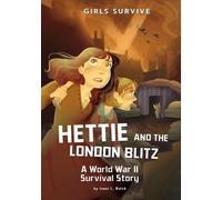 Jenni L Walsh Hettie and the London Blitz (Copertina rigida) Girls Survive