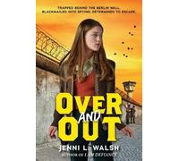 Jenni L Walsh Over and Out (Copertina rigida)