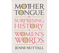 Jenni Nuttall Mother Tongue (Copertina rigida)