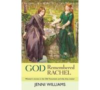 Jenni Williams God Remembered Rachel (Tascabile)