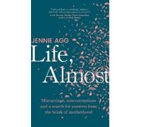 Jennie Agg Life, Almost (Copertina rigida)
