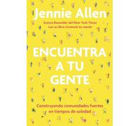 Jennie Allen Encuentra a tu gente / Find Your People (Tascabile)