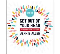 Jennie Allen Get Out of Your Head Bible Study Guide (Tascabile)