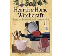 Jennie Blonde Jennie Blonde Hearth and Home Witchcraft (Tascabile)
