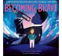 Jennie Cashman Wilson Becoming Brave (Copertina rigida)